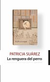 La renguera del perro (eBook, ePUB) La renguera del perro (eBook, ePUB)