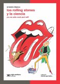 Los Rolling Stones y la ciencia (eBook, ePUB) Los Rolling Stones y la ciencia (eBook, ePUB)