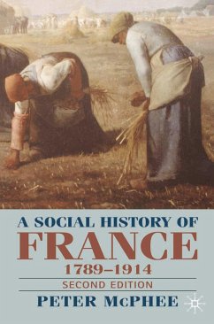 A Social History of France 1780-1914 (eBook, PDF) - Mcphee, Peter