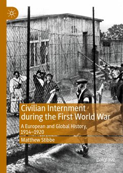 Civilian Internment during the First World War (eBook, PDF)