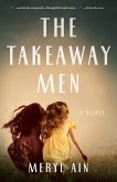 The Takeaway Men (eBook, ePUB)