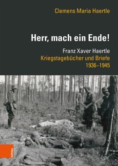 »Herr, mach ein Ende!« (eBook, PDF) - Haertle, Clemens Maria