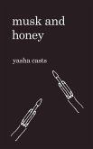 Musk and Honey (eBook, ePUB)