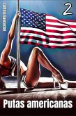 Putas americanas 2 (eBook, ePUB)