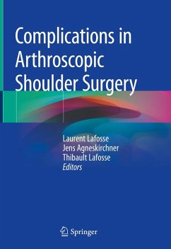 Complications in Arthroscopic Shoulder Surgery (eBook, PDF)