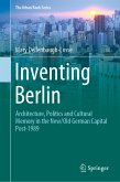 Inventing Berlin (eBook, PDF)