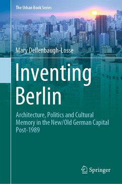 Inventing Berlin (eBook, PDF) - Dellenbaugh-Losse, Mary