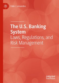 The U.S. Banking System (eBook, PDF) - Lessambo, Felix I.