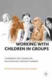 Working with Children in Groups (eBook, PDF)