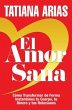 El Amor Sana (eBook, ePUB) - Bild 1