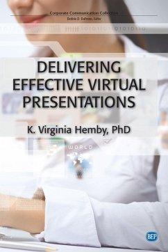 Delivering Effective Virtual Presentations (eBook, ePUB) - Hemby, K. Virginia