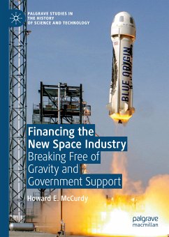 Financing the New Space Industry (eBook, PDF) - McCurdy, Howard E.