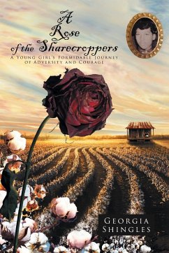 A Rose of the Sharecroppers - Shingles, Georgia