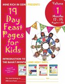 19 Day Feast Pages for Kids - Volume 1 / Book 5: Introduction to the Bahá'í Months and Holy Days (Months 17 - 19 + Ayyám-i-Há)