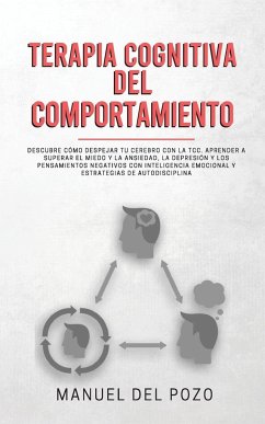 Terapia cognitiva del comportamiento - Del Pozo, Manuel