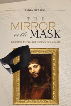 The Mirror or the Mask - Mcgrew, Lydia