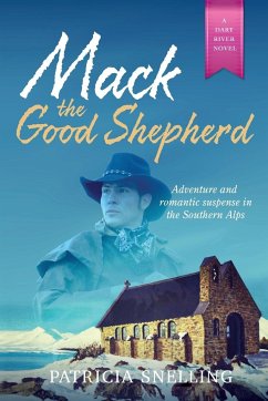 MACK THE GOOD SHEPHERD - Snelling, Patricia