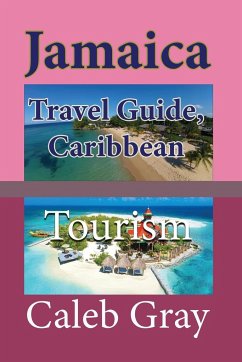 Jamaica Travel Guide, Caribbean - Gray, Caleb