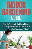 Indoor Gardening Guide