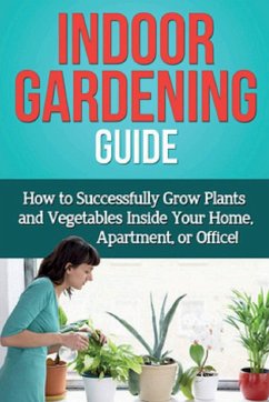 Indoor Gardening Guide - Ryan, Steve