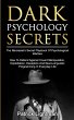 Dark Psychology Secrets - Bild 1