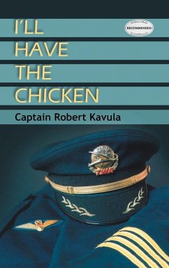 I'll Have The Chicken - Kavula, Captain Robert