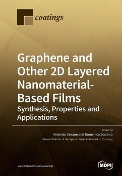 Graphene and Other 2D Layered Nanomaterial-Based Films