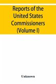 Reports of the United States Commissioners to the Universal Exposition of 1889 at Paris (Volume I)