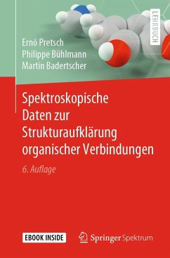 Spektroskopische Daten zur Strukturaufklärung organischer Verbindungen - Pretsch, Ernö;Bühlmann, Philippe;Badertscher, Martin