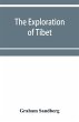 The exploration of Tibet - Bild 1