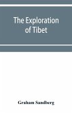 The exploration of Tibet