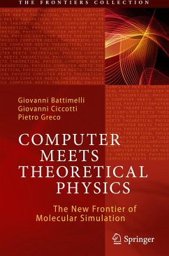 Computer Meets Theoretical Physics - Battimelli, Giovanni;Ciccotti, Giovanni;Greco, Pietro