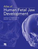 Atlas of Human Fetal Jaw Development (eBook, ePUB)