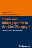 Schule und Bildungspolitik in der 68er-Pädagogik (eBook, ePUB)