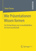Wie Präsentationen Wissen formen (eBook, PDF)