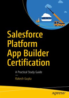 Salesforce Platform App Builder Certification (eBook, PDF) - Gupta, Rakesh