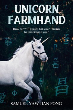 Unicorn Farmhand (eBook, ePUB) - Fong, Samuel Yaw Jian