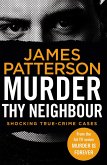 Murder Thy Neighbour (eBook, ePUB)