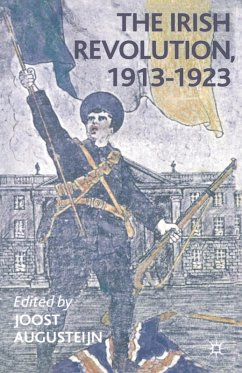 The Irish Revolution, 1913-1923 (eBook, PDF) - Augusteijn, Joost