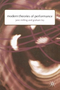 Modern Theories of Performance (eBook, PDF) - Milling, Jane; Ley, Graham