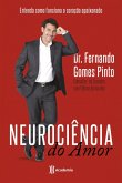 Neurociência do Amor (eBook, ePUB)