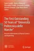 The First Outstanding 50 Years of “Università Politecnica delle Marche” (eBook, PDF)