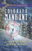 Colorado Manhunt: Wilderness Chase / Twin Pursuit (Mills & Boon Love Inspired Suspense) (eBook, ePUB)