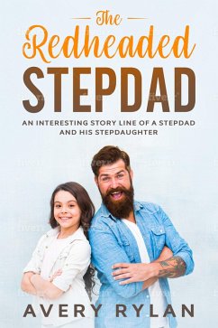 The Red Headed Stepdad (eBook, ePUB) - Rylan, Avery