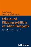 Schule und Bildungspolitik in der 68er-Pädagogik (eBook, PDF)