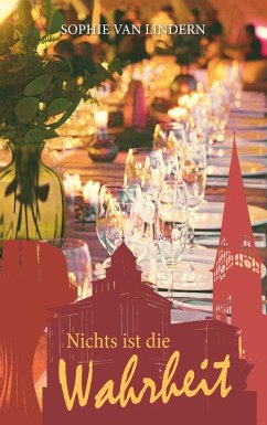 Nichts ist die Wahrheit (eBook, ePUB)