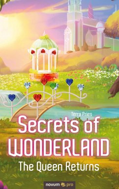 Secrets of Wonderland (eBook, ePUB) - Pries, Terra