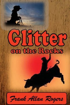 Glitter on the Rocks - Rogers, Frank Allan