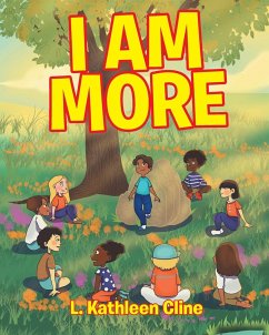 I Am More - Cline, L. Kathleen