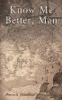 Know Me Better, Man - Bild 1